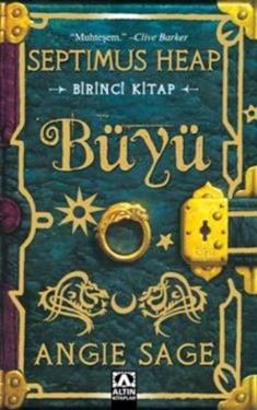 Septimus Heap Serisi 1 - Büyü