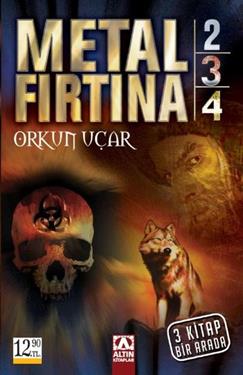 Metal Fırtına 2 - 3 - 4