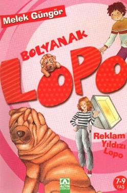 Bolyanak Lopo - Reklam Yıldızı Lopo