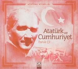 Atatürk ve Cumhuriyet