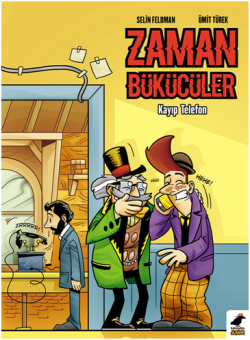 Zaman Bükücüler - Kayıp Telefon