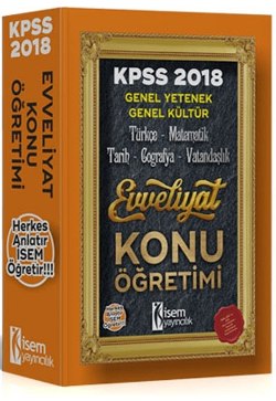 İsem 2018 KPSS Evveliyat Genel Yetenek Genel Kültür Konu Anlatımlı Modüler Set