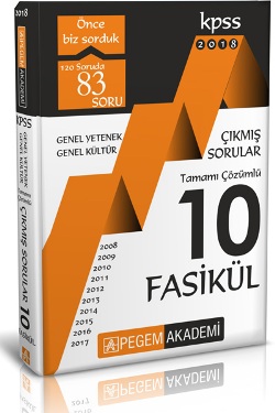 Pegem 2018 KPSS Genel Yetenek Genel Kültür 2009 – 2017 Tamamı Çözümlü 10 Fasikül Çıkmış Sorular