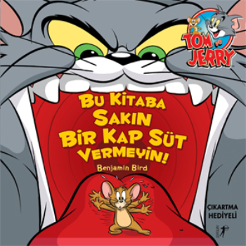 Bu Kitaba Sakın Bir Kap Süt Vermeyin! (Çıkartma Hediyeli)