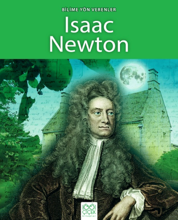 Bilime Yön Verenler Serisi - Isaac Newton (Super Scientists - Isaac Newton)