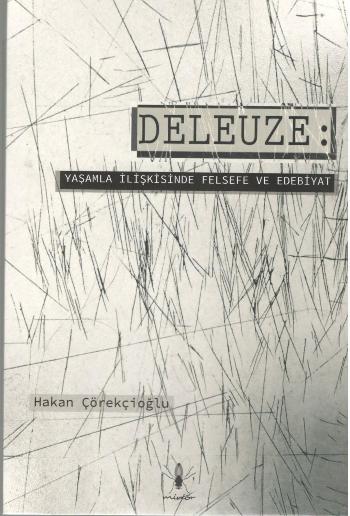 Deleuze - Yaşamla İlişkisinde Felsefe Ve Edebiyat