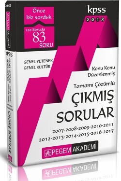 Pegem 2018 KPSS Genel Yetenek Genel Kültür Konu Konu Düzenlenmiş Tamamı Çözümlü Çıkmış Sorular