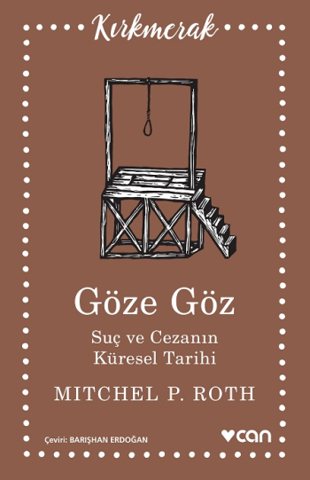 Göze Göz - Suç ve Cezanın Küresel Tarihi