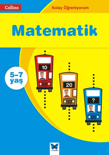 Kolay Öğreniyorum - Matematik (5-7 Yaş)