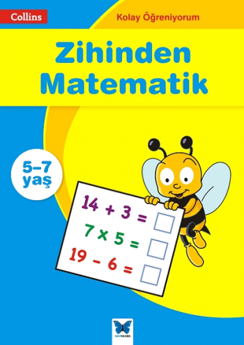 Collins Kolay Öğreniyorum Serisi - Zihinden Matematik (5-7 Yaş)