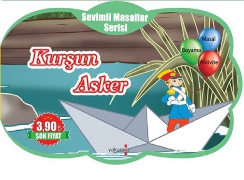 Sevimli Masallar Serisi - Kurşun Asker