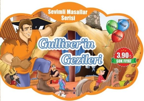 Sevimli Masallar Serisi - Gulliver'in Gezileri