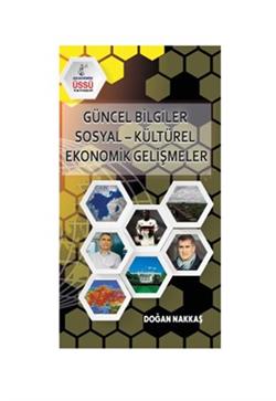 Güncel Bilgiler Sosyal-Kültürel Ekonomik Gelişmeler