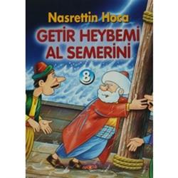 Getir Heybemi Al Semerini