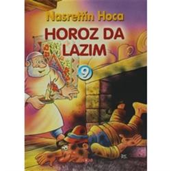 Horoz Da Lazım