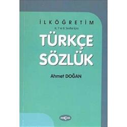 Türkçe Sözlük İlköğretim 6 - 7 - 8. Sınıflar İçin