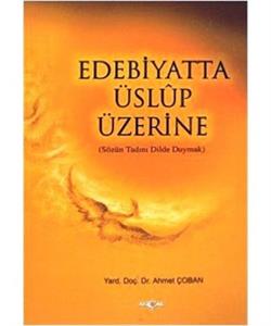 Edebiyatta Üslup Üzerine