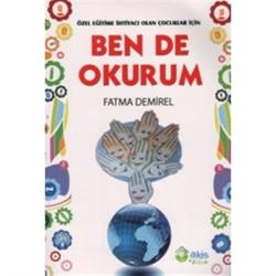 Özel Eğitime İhtiyacı Olan Çocuklar İçin Ben De Okurum