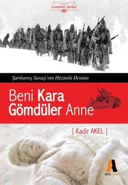 Beni Kara Gömdüler Anne