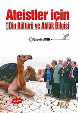 Ateistler için Din Kültürü ve Ahlak Bilgisi