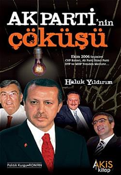 Ak Parti’nin Çöküşü