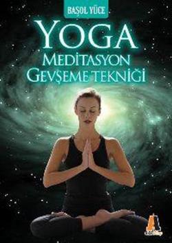 Yoga Meditasyon Gevşeme Tekniği