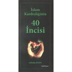 İslam Kardeşliğinin 40 İncisi