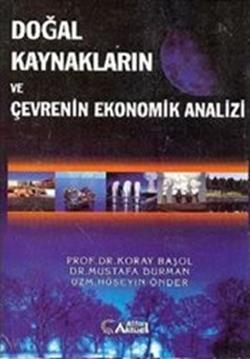 Doğal Kaynakların ve Çevrenin Ekonomik Analizi