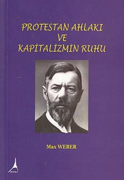 Protestan Ahlakı ve Kapitalizmin Ruhu