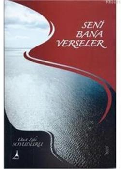 Seni Bana Verseler