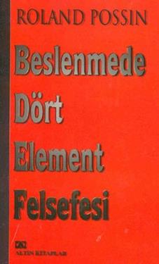 Beslenmede Dört Element Felsefesi