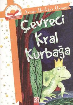 Çevreci Kral Kurbağa