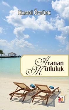 Boşluktaki Umut / Aranan Mutluluk (Tek Kitap)