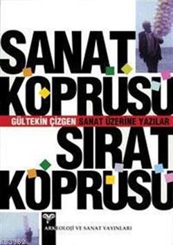 Sanat Köprüsü Sırat Köprüsü