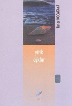 Yitik Aşklar