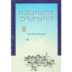 Kamil Kulunuz Sağlık Bakanı