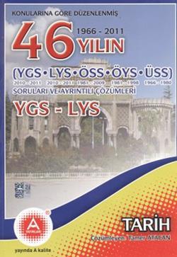 Konularına Göre Düzenlenmiş 50 Yılın YGS - LYS - ÖSS - ÖYS - ÜSS Tarih Soruları ve Ayrıntılı Çözümleri