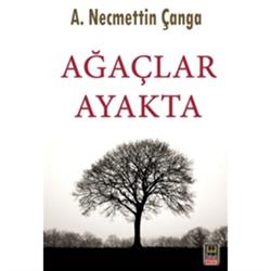 Ağaçlar Ayakta