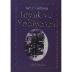 Leylak ve Yediveren