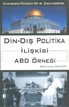 Din - Dış Politika İlişkisi ABD Örneği