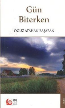 Gün Biterken