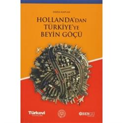 Hollanda'dan Türkiye'ye Beyin Göçü