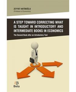 A Step Toward Correcting What is Taught in Introductory and Intermediate Books in Economics