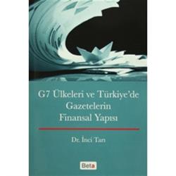 G7 Ülkeleri ve Türkiye'de Gazetecilerin Finansal Yapısı