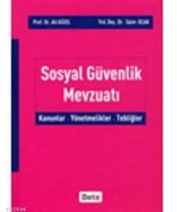 Sosyal Güvenlik Mevzuatı