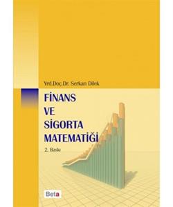 Meslek Yüksekokulları için Finans ve Sigorta Matematiği