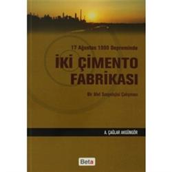 17 Ağustos 1999 Depreminde İki Çimento Fabrikası