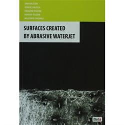 Surfaces Created By Abrasive Waterjet