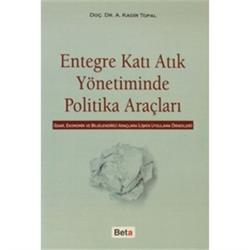 Entegre Katı Atık Yönetiminde Politika Araçları