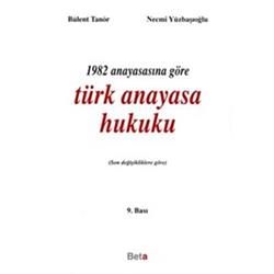 1982 Anayasasına Göre Türk Anayasa Hukuku